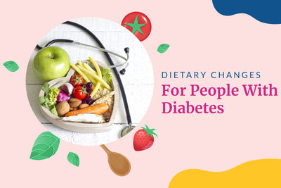 Dietary Changes For People With Diabetes