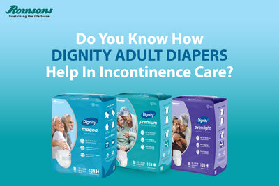 Do You Know How Dignity Adult Diapers Help in Incontinence Care?