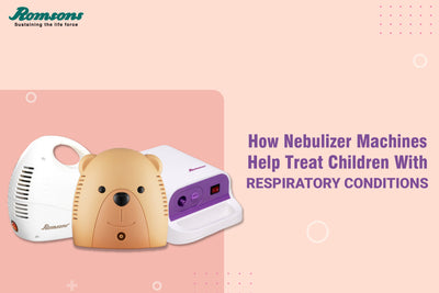 How Nebulizer Machines Help Treat Children with Respiratory Conditions ?