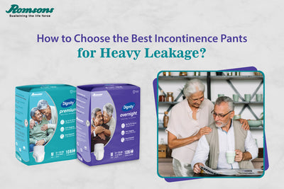 How to Choose the Best Incontinence Pants for Heavy Leakage?