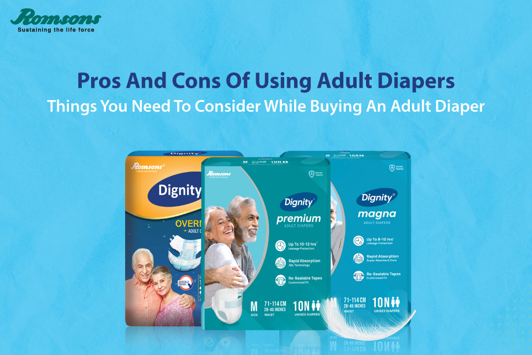 Pros And Cons of Using Adult Diapers: Things You Need To Consider Whil –