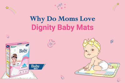 Why Do Moms Love Dignity Baby Mats